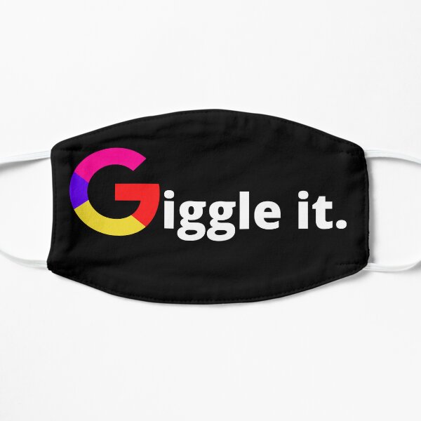 Giggle it Flat Mask