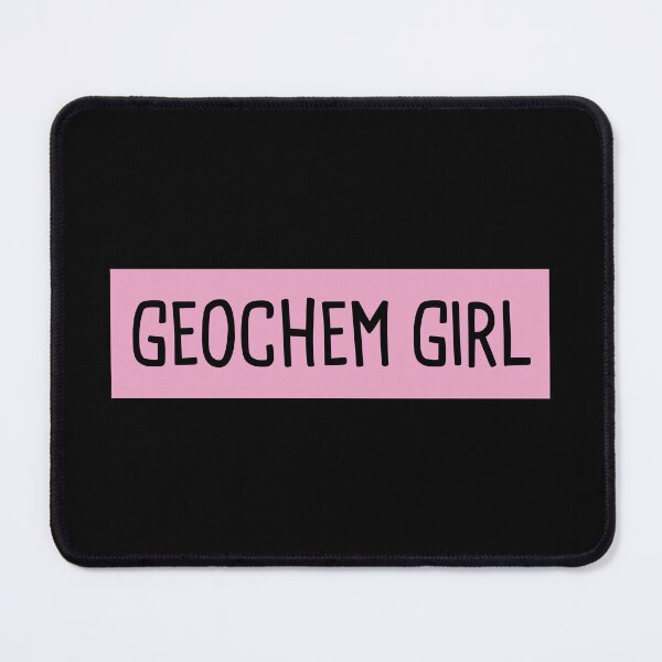 Item preview, Geochem Girl designed and sold by orlumbuspirate.