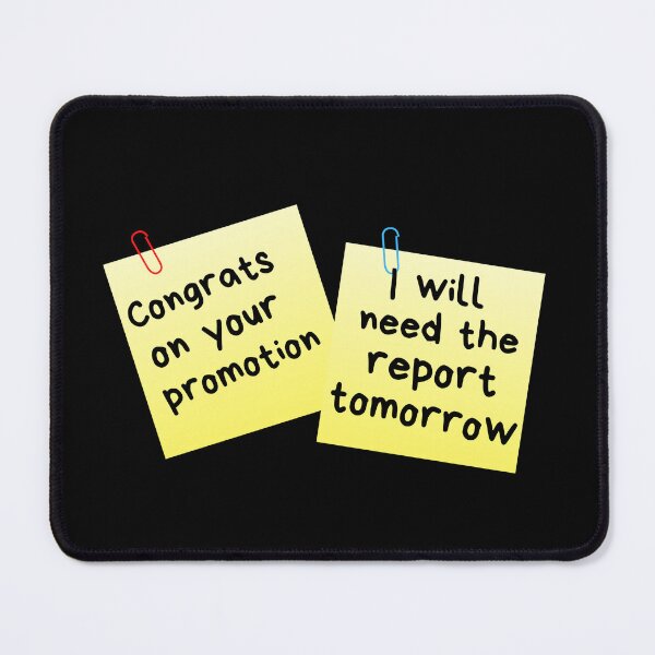 Item preview, Congrats On Your Promotion...I Will Need The Report Tomorrow Sticky Memo designed and sold by leBoosh-Designs.
