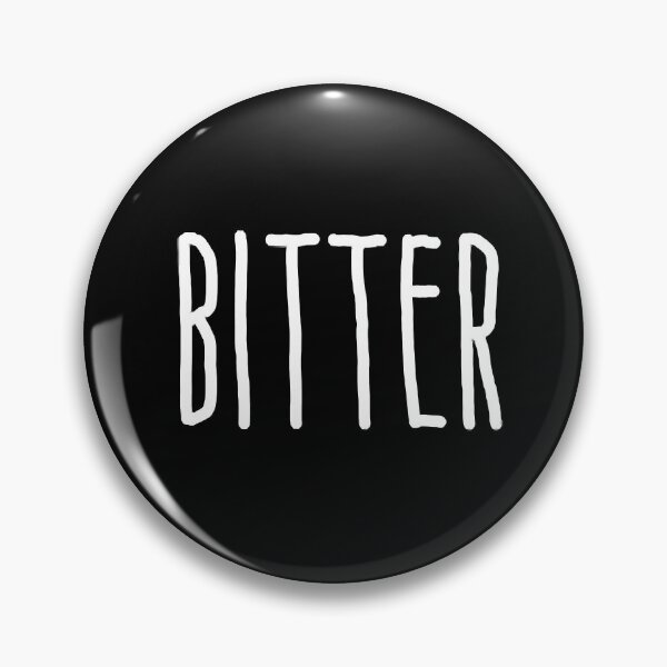 Item preview, Bitter designed and sold by JosephMMarra0.