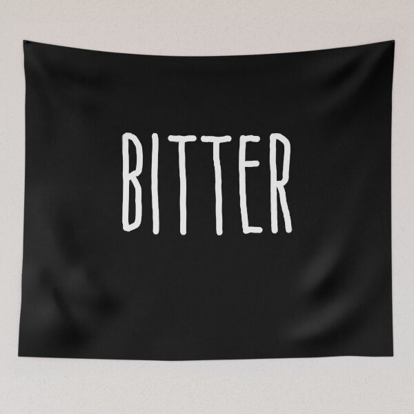 Item preview, Bitter designed and sold by JosephMMarra0.