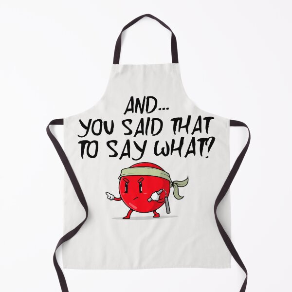 Item preview, And You Said That To Say What? designed and sold by Tish K..