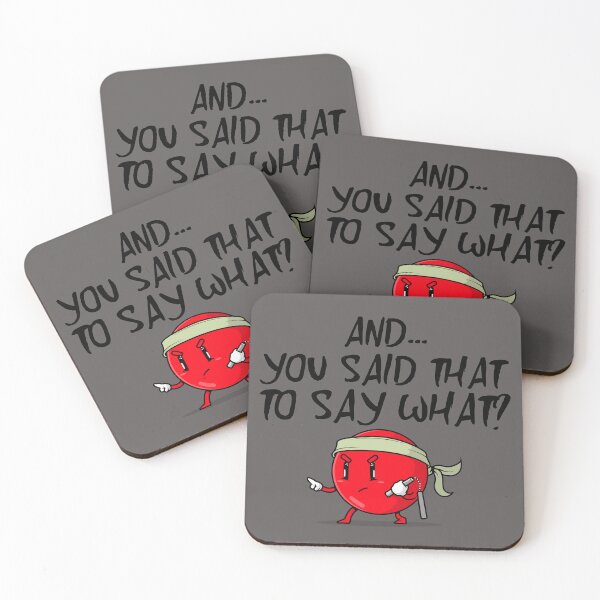 Item preview, And You Said That To Say What? designed and sold by Tish K..