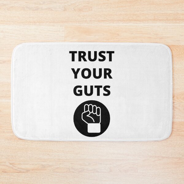 Item preview, Trust Your Guts  designed and sold by BhavyaBathla.