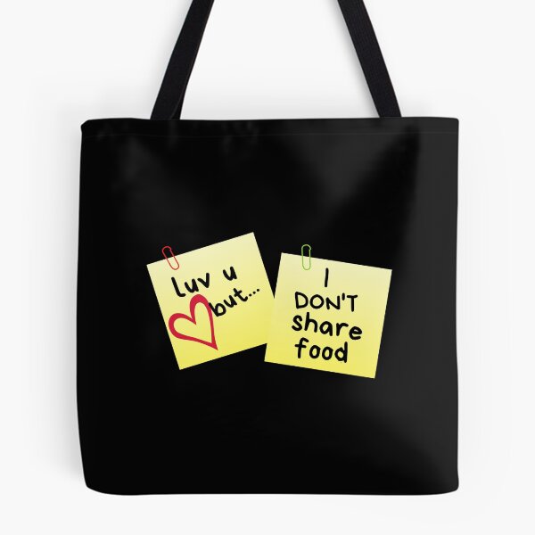 Item preview, I Love U But...I Don't Share Food Sticky Memo designed and sold by leBoosh-Designs.
