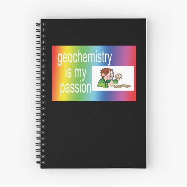 Item preview, geochem!!!! is my passion!!!! designed and sold by orlumbuspirate.