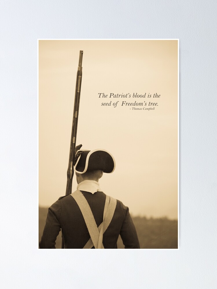 "Patriots Blood Quote" Poster by peanutroaster Redbubble