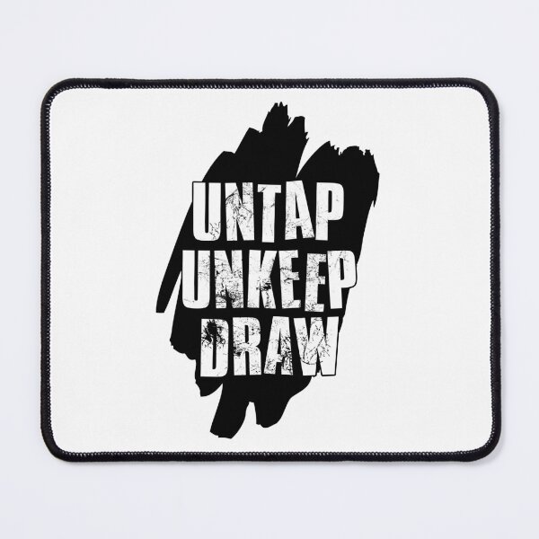 Item preview, Untap Unkeep Draw designed and sold by FNStuff.