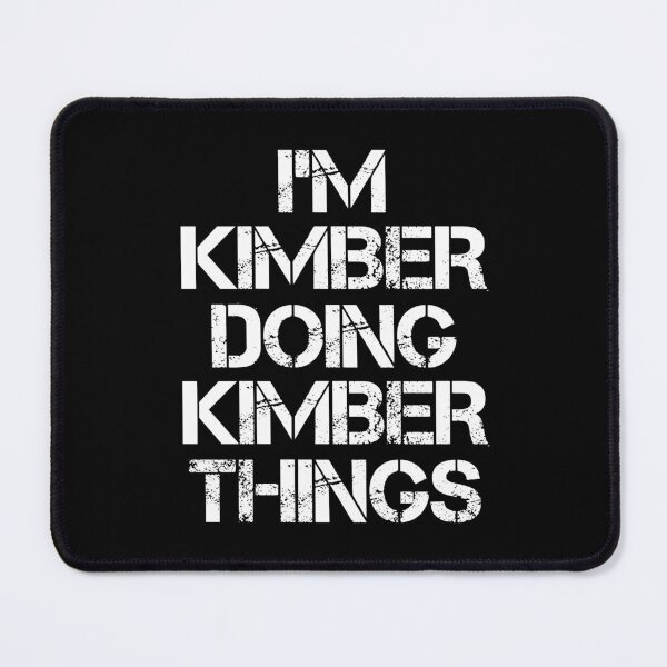 Item preview, Kimber Name T Shirt - Doing Kimber Things Name Gift Item Tee designed and sold by hautalachante.