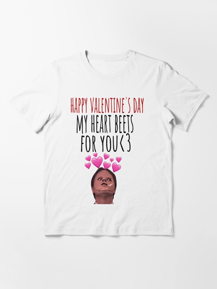 Funny My Heart Beets For You The Office Dwight Valentines Day T Shirt Funny My Heart Beets For You The Office Dwight Valentines Day T Shirt