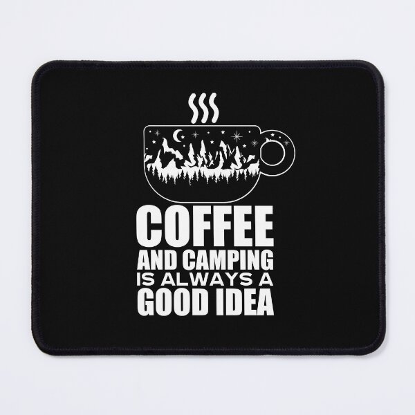 Item preview, Coffee And Camping Is Always a Good Idea | Campfire Morning Brew designed and sold by GravitiTees.