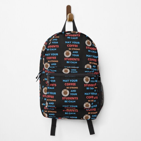 Item preview, May Your Coffee Be Strong And Your Students Be Calm designed and sold by BhavyaBathla.