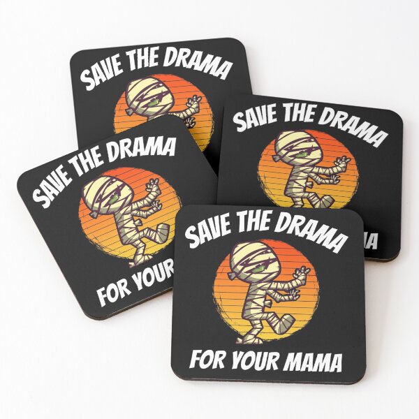 Item preview, Funny Mummy Save The Drama designed and sold by roki340.