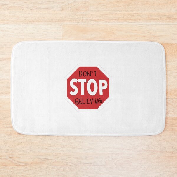 Item preview, DONT STOP BELIEVING designed and sold by Mounir Ameur Ali.