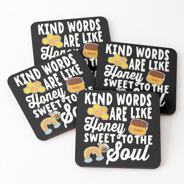 Item preview, Kind words are like honey sweet to the soul designed and sold by samah82.