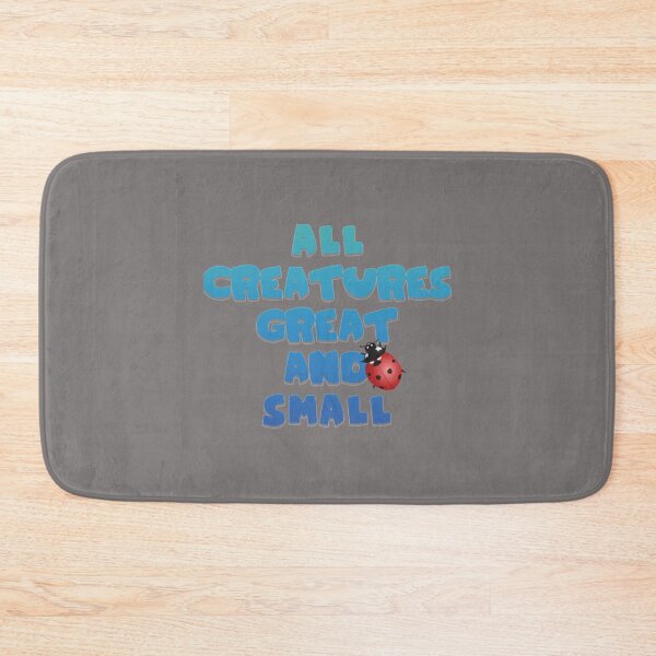 Item preview, All Creatures Great And Small      designed and sold by ScorpionMartUSA.