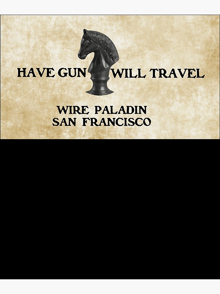 have gun will travel wire paladin san francisco