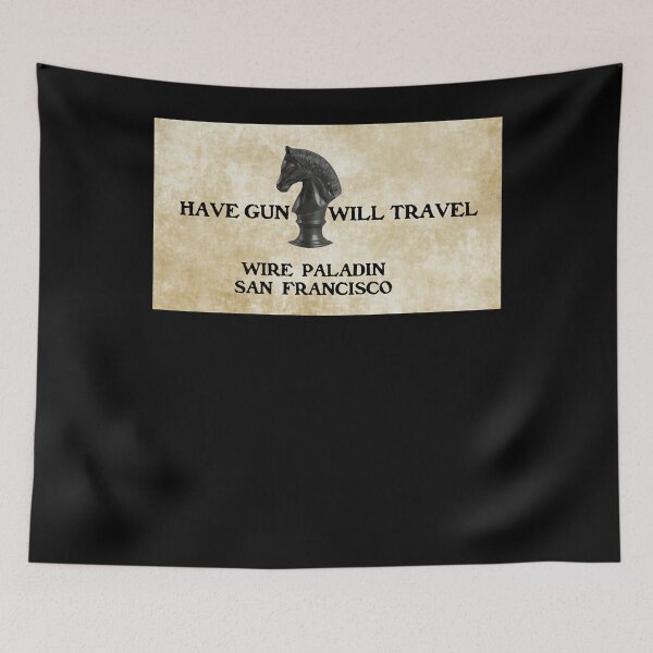 Item preview, Have Gun Will Travel - Wire Paladin, San Francisco Classic  designed and sold by sandreagerda.
