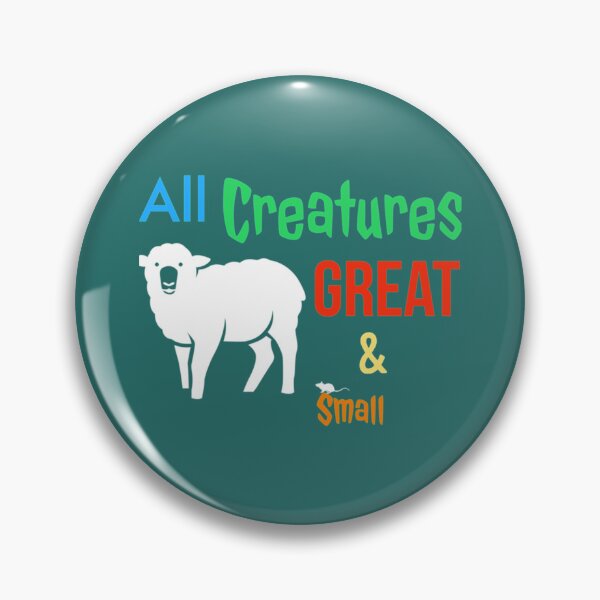 Item preview, All Creatures Great and Small.      designed and sold by ScorpionMartUSA.