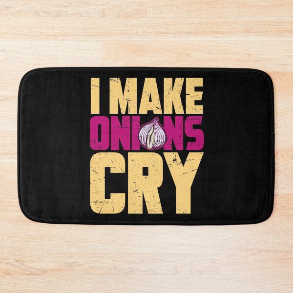 Item preview, I make onions cry Cook Chef Cooking BBQ designed and sold by 2blackcherries.