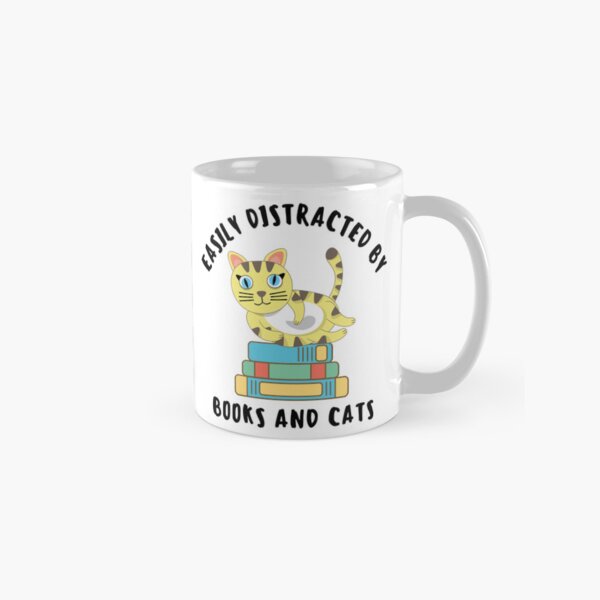 Easily Distracted By Books And Cats. This cute funny cat design is the perfect gift for all pet lovers on any occasion. Classic Mug