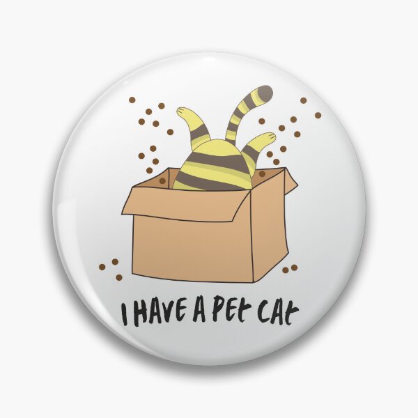 I Have A Pet Cat. This cute funny cat design is the perfect gift for all pet lovers on any occasion. Pin