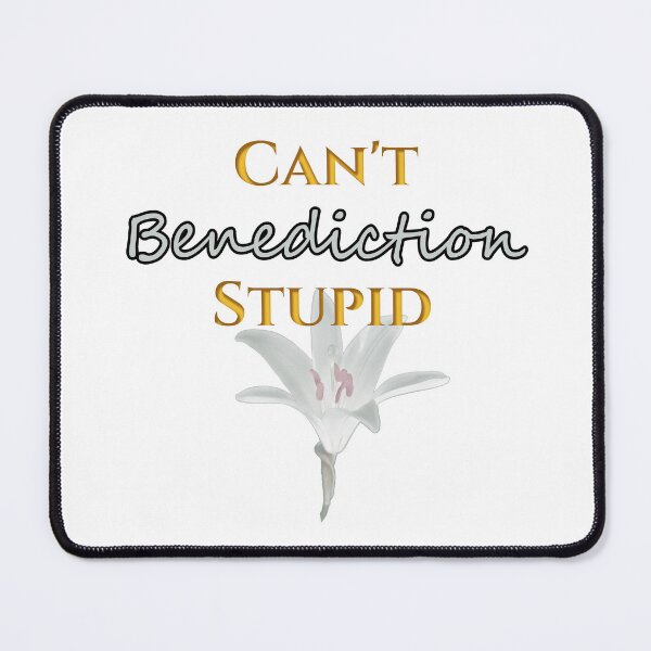 Item preview, Can't Benediction Stupid designed and sold by sewohayami.