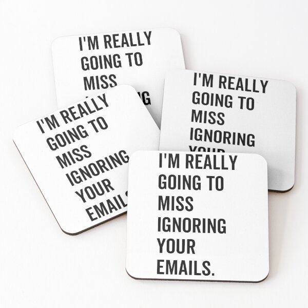 Item preview, I'm really going to miss ignoring your email designed and sold by jelgavia.