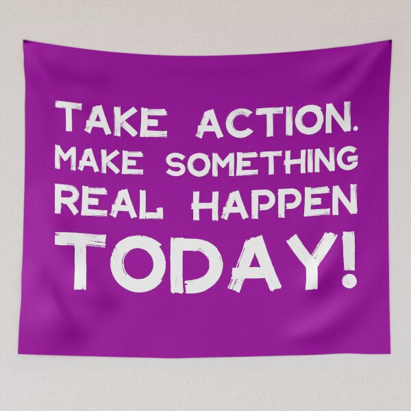 Item preview, Take Action Make Something Happen Today | Quotes | White | Purple designed and sold by Wintre2.