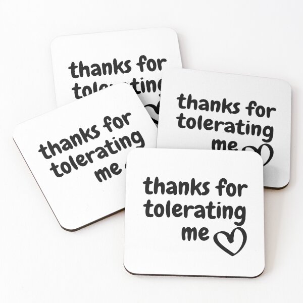 Item preview, Thanks For Tolerating Me - Funny Sarcastic Valentine's Gifts designed and sold by designsbyreaia.