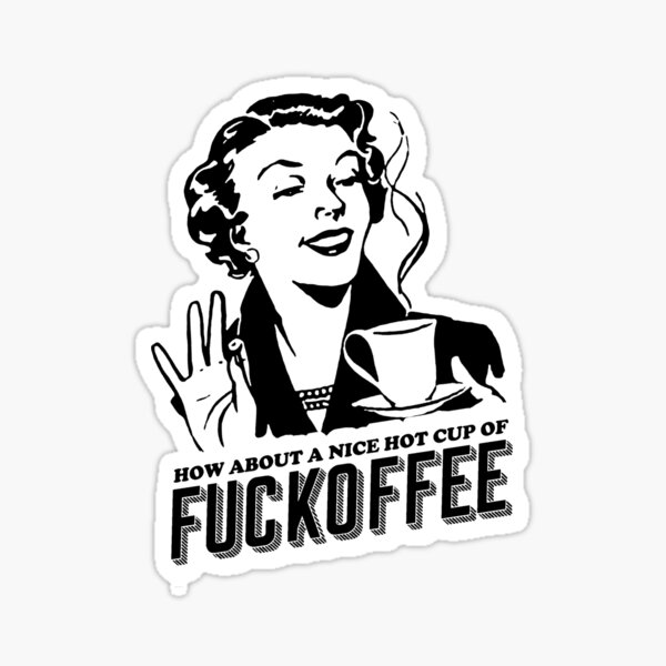 Item preview, Fuckoffee! designed and sold by VicFreedomind.