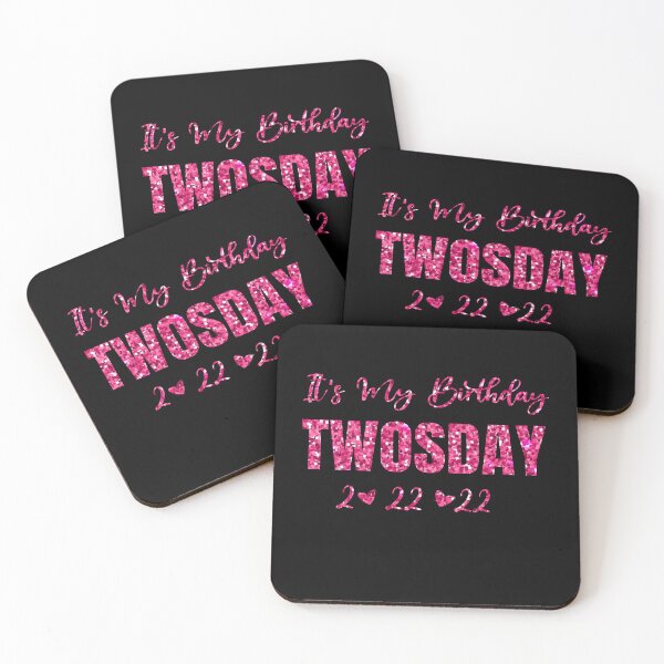 Item preview, It's My Birthday Twosday 2 22 22, Funny Birthday mugs designed and sold by Artisan   Kimo.