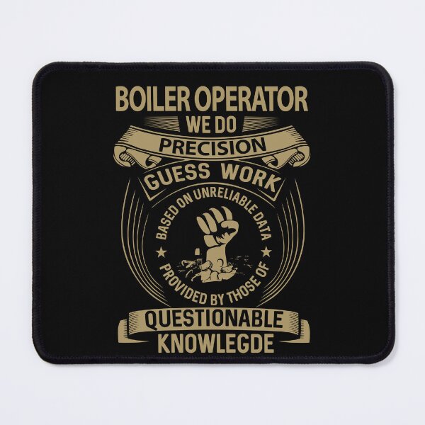 Item preview, Boiler Operator T Shirt - We Do Precision Job Gift Item Tee designed and sold by smueller39.