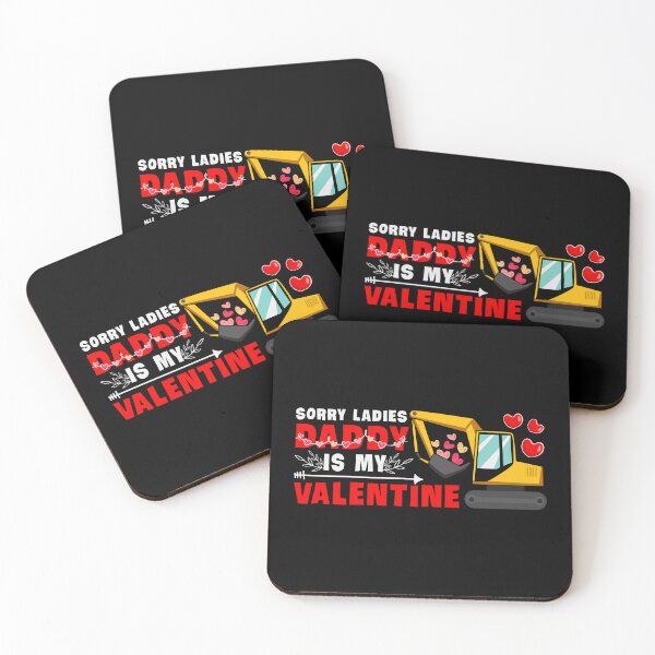 Item preview, Sorry Ladies Daddy is My Valentine designed and sold by shopx8.