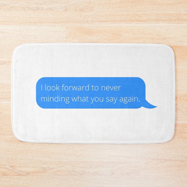 Item preview, I look forward to never minding what you say again designed and sold by pastelsloth.