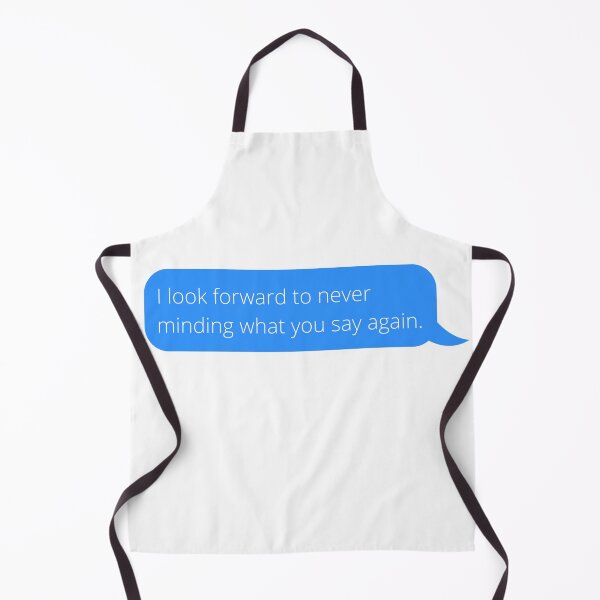 Item preview, I look forward to never minding what you say again designed and sold by pastelsloth.