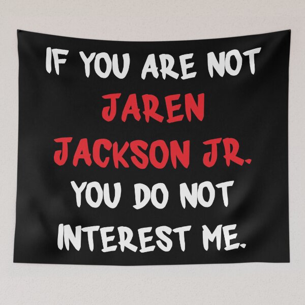 Item preview, Jaren Jackson Jr. - If You Are Not designed and sold by 2Girls1Shirt.