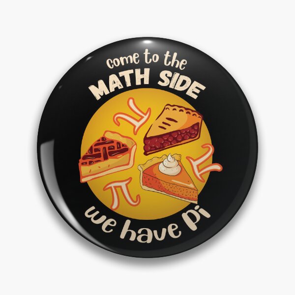 Item preview, Come To The Math Side, We Have Pi designed and sold by IrisDesign20.