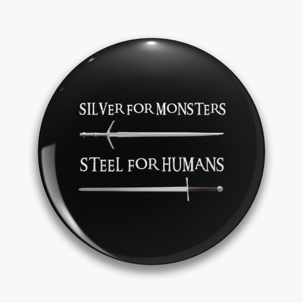 Item preview, Silver for Monsters, Steel for Humans IV  designed and sold by Damarib.