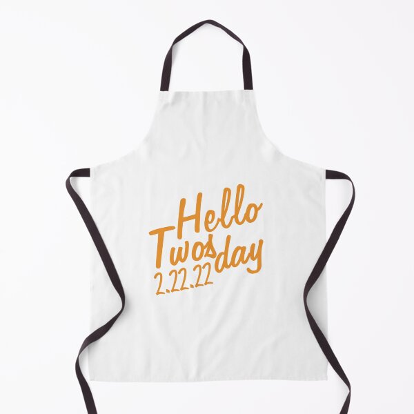Item preview, Hello Twosday 2.22.22 - Happy Twosday Day designed and sold by SdForce.