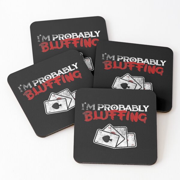 Item preview, I'm Probably Bluffing Funny Poker Game Player designed and sold by theDlab.