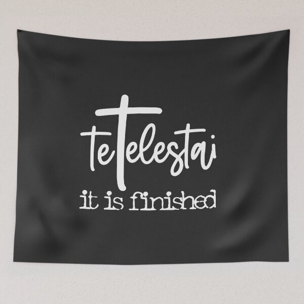 Item preview, Christian Design - Tetelestai meaning it is finished designed and sold by simplydesignart.