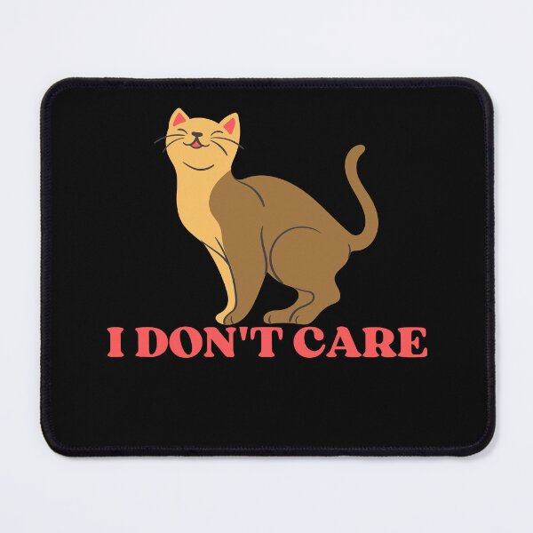 Item preview, I DONT CARE - Funny Cat Pictures with Captions and Cat Sayings designed and sold by FunnyCatsFam.