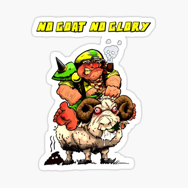 Item preview, NO GOAT NO GLORY designed and sold by Hrolvlepoissard.