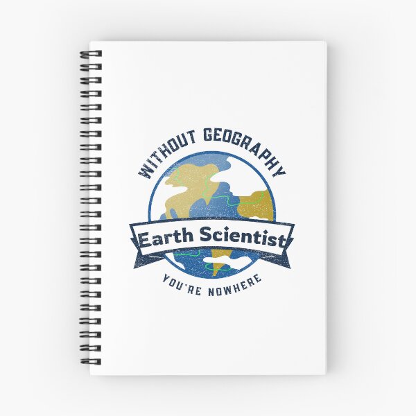 Item preview, Without geography you're nowhere - Earth Scientist designed and sold by Suzielie.