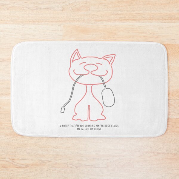 Item preview, im sorry that i'm not updating my facebook status my cat ate my mouse designed and sold by Rawan Alghunmien.