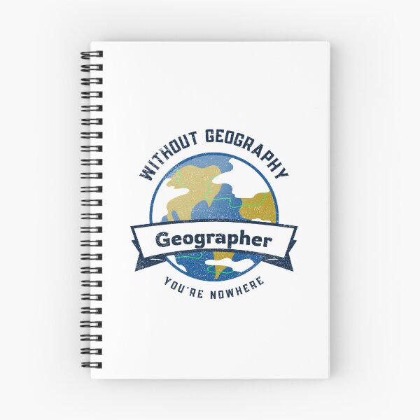 Item preview, Without geography you're nowhere - Geographer designed and sold by Suzielie.