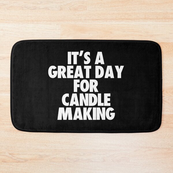 Item preview, It's a Great Day For Candle Making designed and sold by kindxinn.
