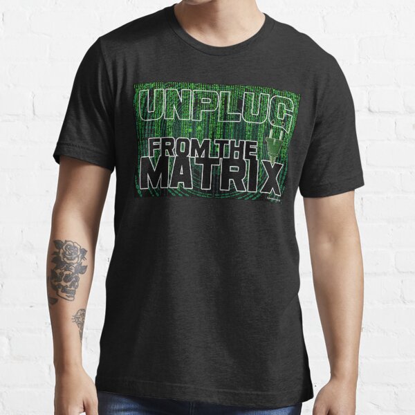 The Matrix Unplugged Essential T-Shirt