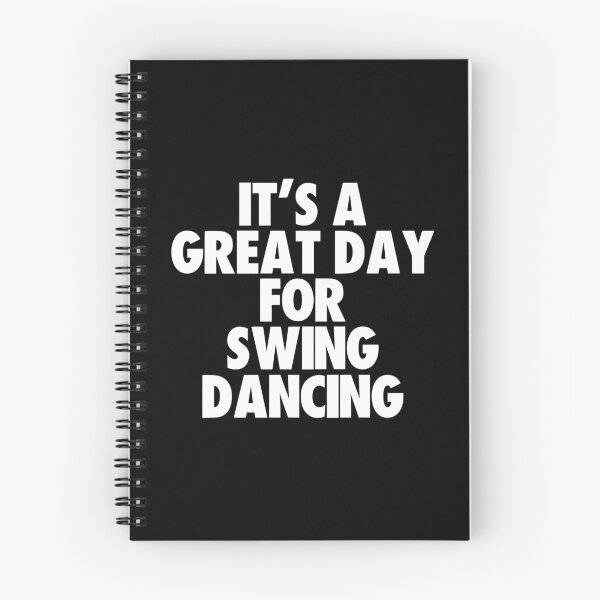 Item preview, It's a Great Day For Swing Dancing designed and sold by kindxinn.